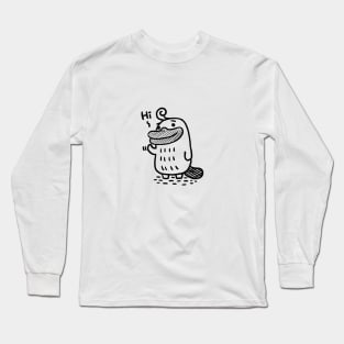 Hi, platypus Long Sleeve T-Shirt